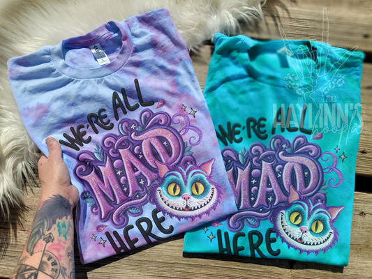 We're All Mad Here {FAUX EMBROIDERED} Tee