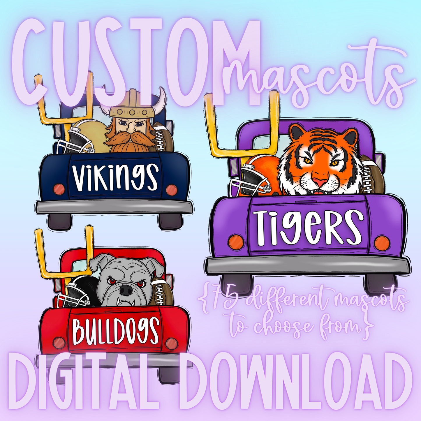 Mascot Truck [School Spirit] CUSTOM DIGITAL DESIGN