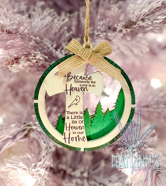 Because Someone We Love is in Heaven {3D LIVING HINGE} Wood Christmas Ornament