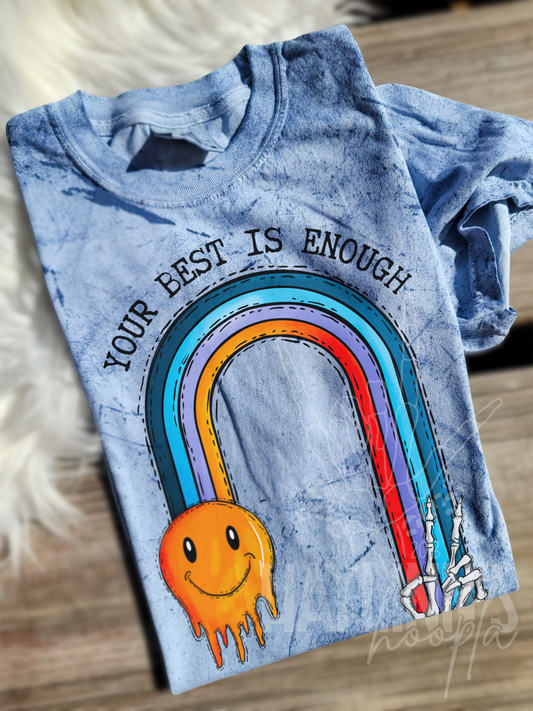 Your Best is Enough Tee